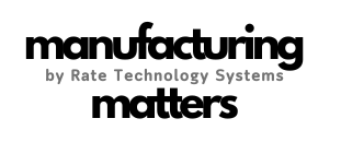 MANUFACTURING MATTERS-2