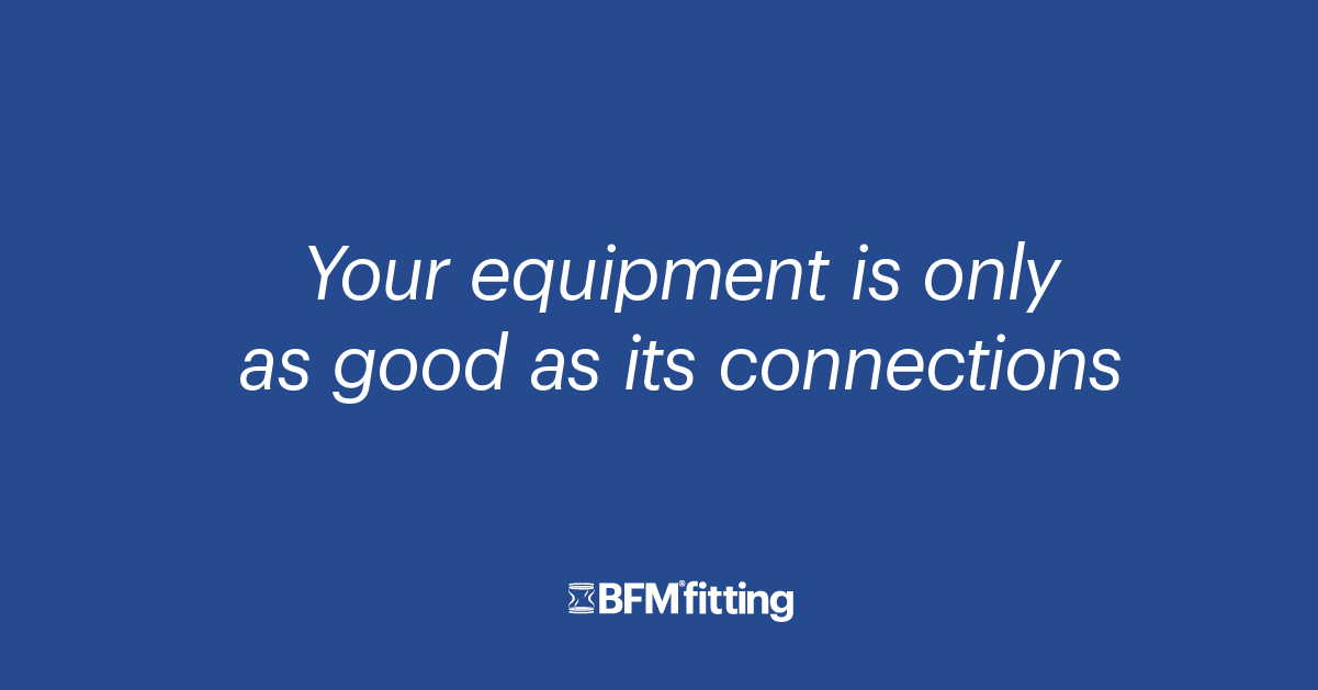 Your-equipment-is-only-as-good-as-its-connections-graphic-1